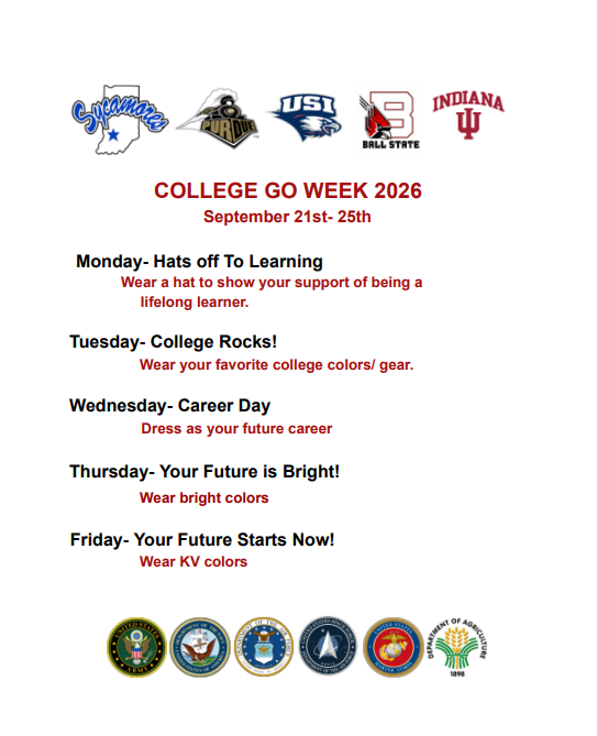 College Go Week 2026 Monday- Hats off To Learning Tuesday- College Rocks! Wednesday- Career Day Thursday - Your Future is Bright! Friday -  Your Future Starts Here-KV Colors